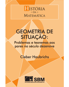 Geometria de Situação: Problemas e teoremas aos pares no século dezenove
