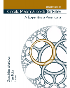 Uma Década do Círculo Matemático de Berkley: A Experiência Americana