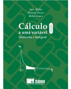 Cálculo a uma variável: Derivada e Integral Vol 2