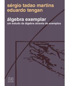 Algebra Exemplar,  um estudo da álgebra através de exemplos