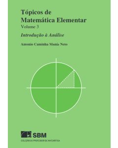 Tópicos de Matemática Elementar - Volume 3 Introdução à Análise