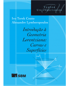 Introdução à Geometria Lorentziana: Curvas e Superfícies