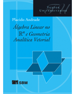 Álgebra Linear no Rn e Geometria Analítica Vetorial
